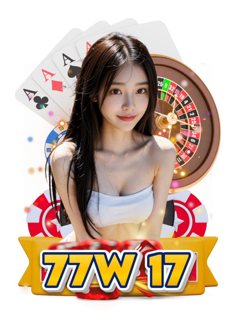 77w17 คาสิโนสด